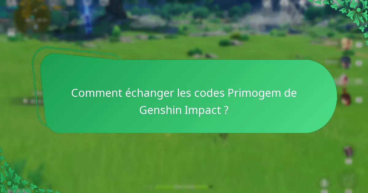 Quels sont les codes Primogem valides pour Genshin Impact en février 2024 ?