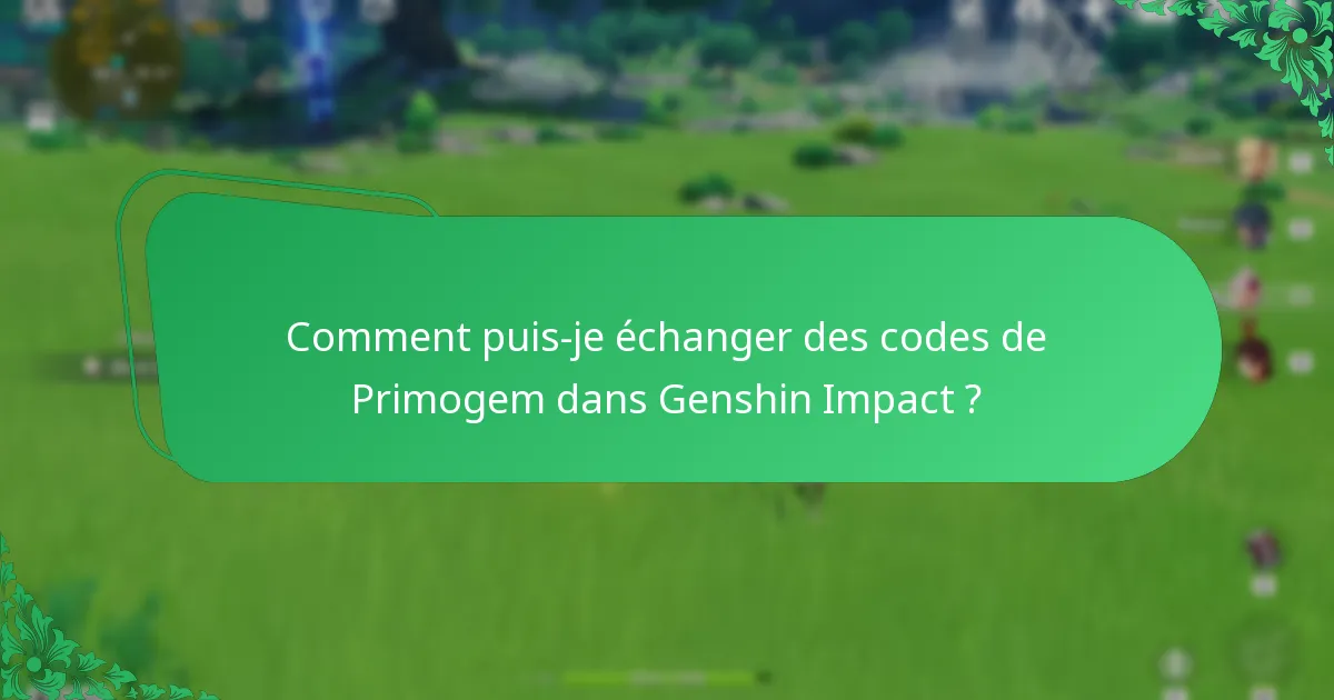 Comment puis-je trouver des codes d’influenceurs pour Genshin Impact ?