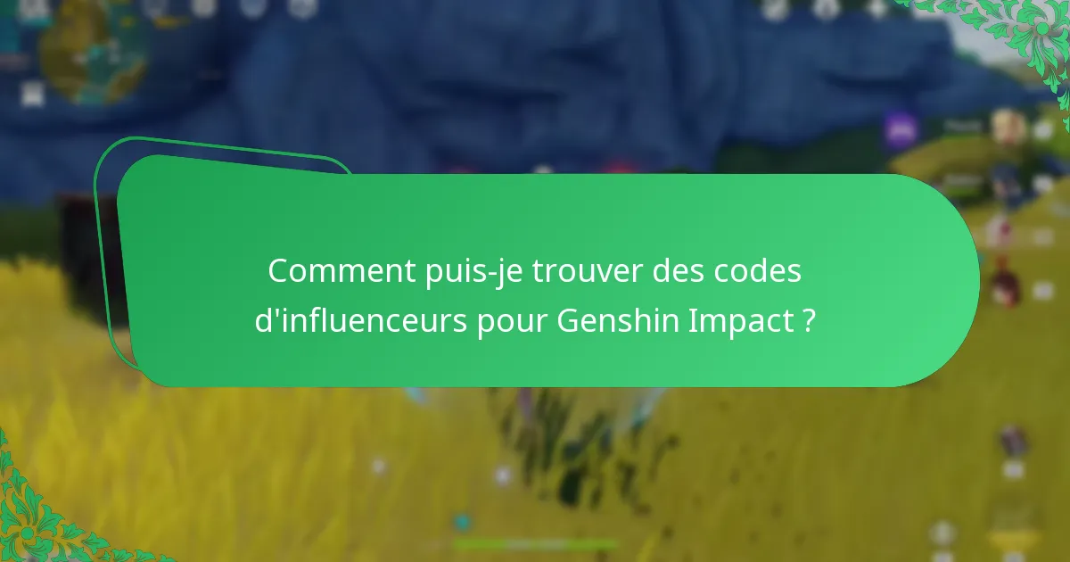 Quelles promotions de streamers offrent des codes de Primogem ?