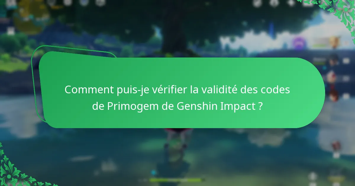 Quand les codes de Primogem de Genshin Impact expirent-ils ?