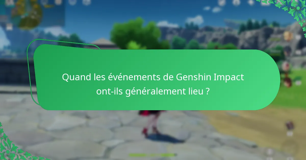 Quels objets exclusifs peuvent être gagnés lors des événements de Genshin Impact ?