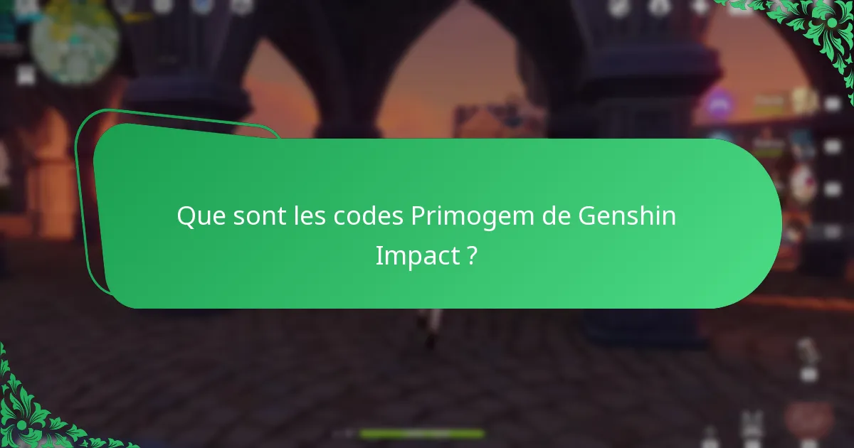 Comment les joueurs peuvent-ils évaluer la valeur des codes Primogem ?