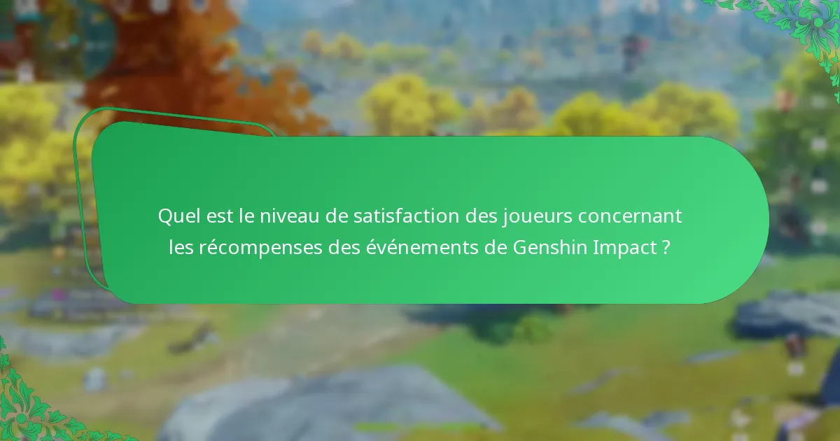 Que révèlent les témoignages des joueurs sur les récompenses des événements ?