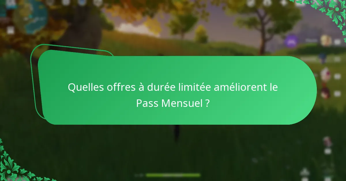 Quelles promotions saisonnières sont disponibles avec le Pass Mensuel ?