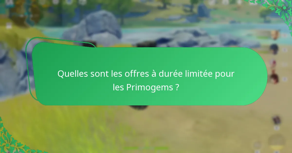 Quelles promotions exclusives sont disponibles pour les Primogems ?