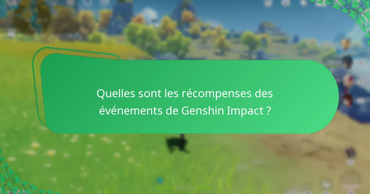 Quels facteurs influencent la satisfaction des joueurs concernant les récompenses des événements ?