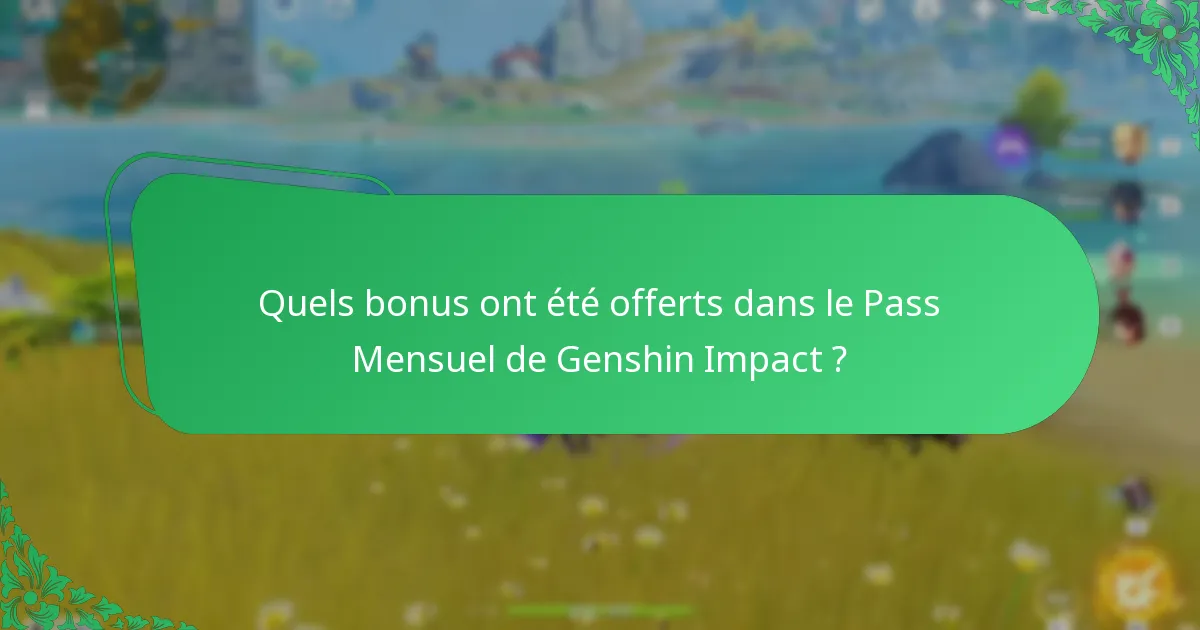 Quelles sont les attentes futures pour le Pass Mensuel de Genshin Impact ?