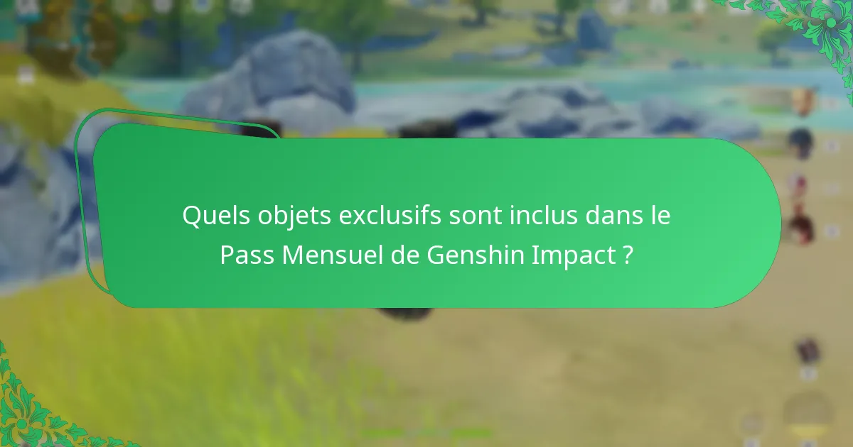 Comment le coût du Pass Mensuel de Genshin Impact se compare-t-il à ses avantages ?