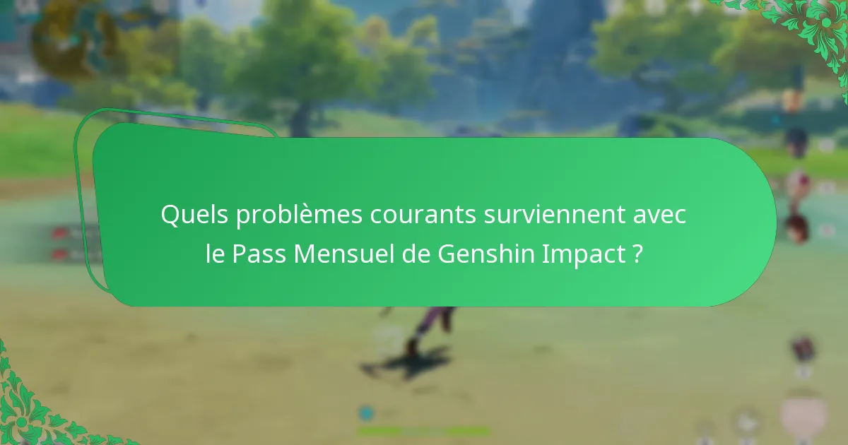 Comment le Pass Mensuel de Genshin Impact se compare-t-il à d’autres modèles d’abonnement ?