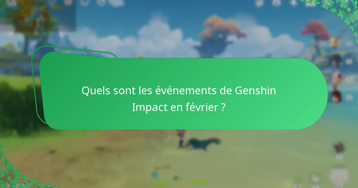 Quels sont les événements de Genshin Impact en mars ?
